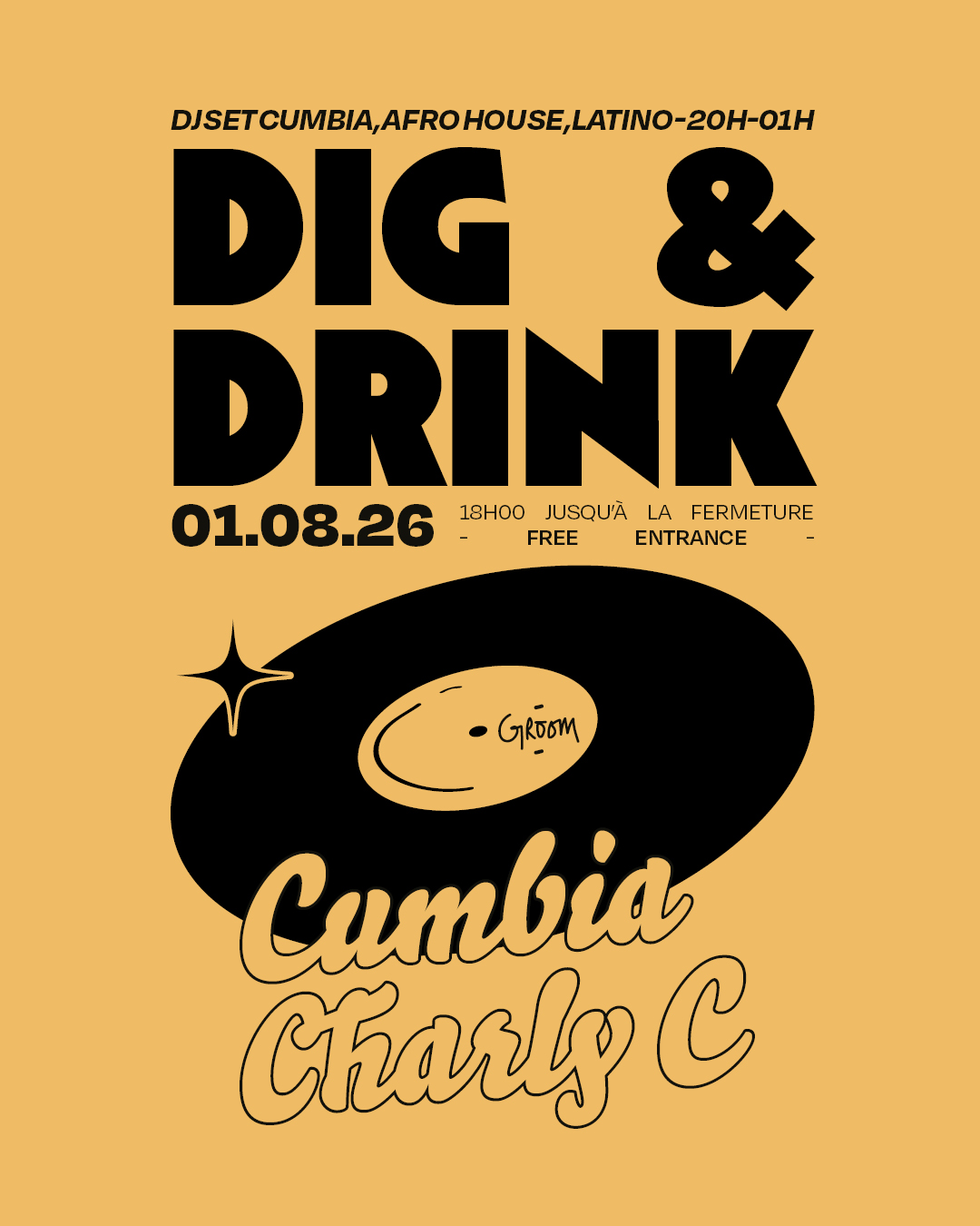 DIG & DRINK : CUMBIA, AFRO HOUSE, LATINO