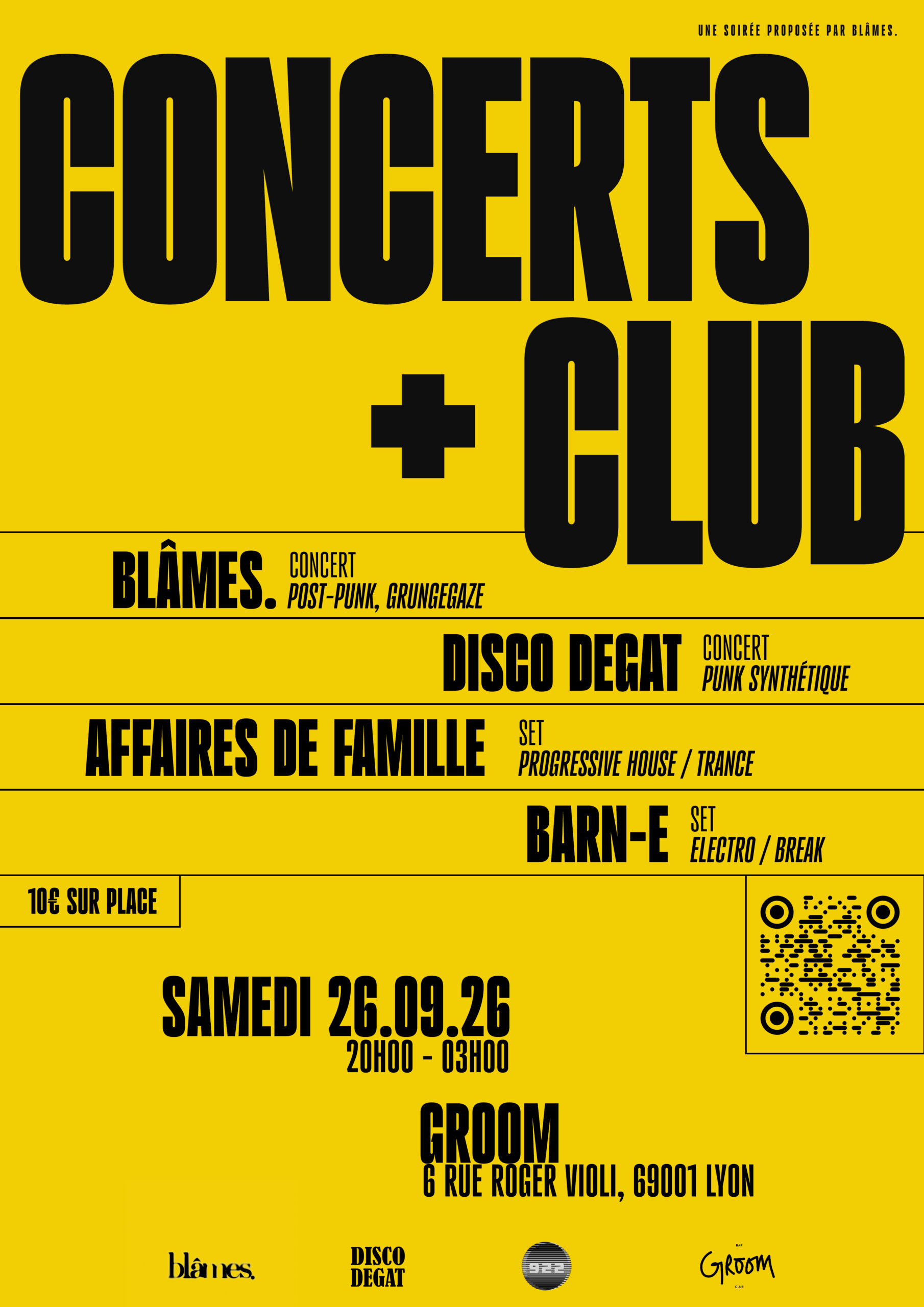 CONCERTS + CLUB : BLÂMES + DISCO DEGAT + AFFAIRES DE FAMILLE [DJ SET] + BARN-E [DJ SET]